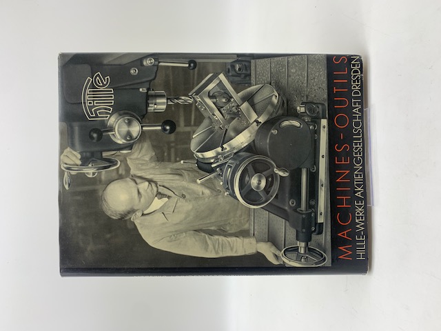 Machines-outils. Hille-Werke Aktiengesellschaft Dresden